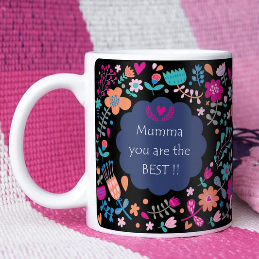 Coffee mug - Mumma You're the Best