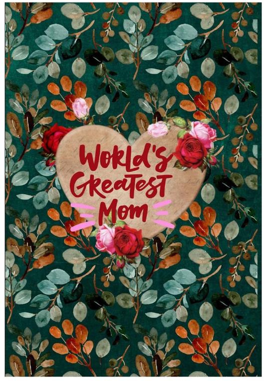 Diary : World's Greatest Mom